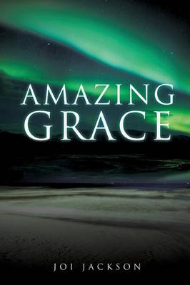 Amazing Grace (Paperback)
