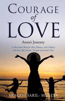 Courage of Love (Paperback)