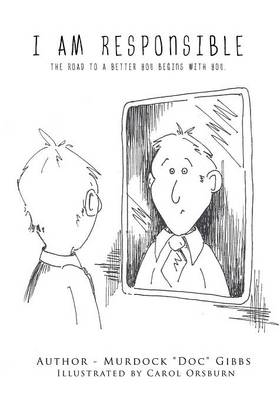 I Am Responsible (Paperback)