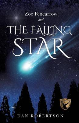 Zoe Pencarrow and the Falling Star (Paperback)