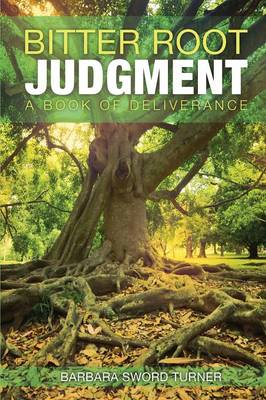 Bitter Root Judgment (Paperback)
