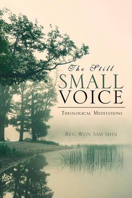 The Still Small Voice (Paperback)