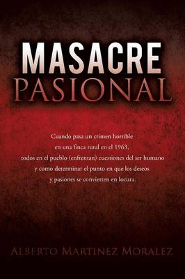 Masacre Pasional (Paperback)