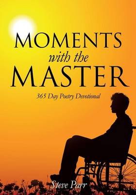 Moments with the Master (Paperback)