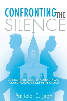 Confronting the Silence (Paperback)