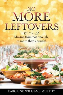 No More Leftovers (Paperback)