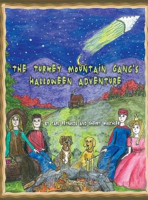 The Turkey Mountain Gang's Halloween Adventure (Hardback)