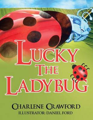Lucky the Ladybug (Paperback)