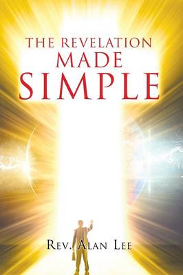 The Revelation Made Simple (Paperback)