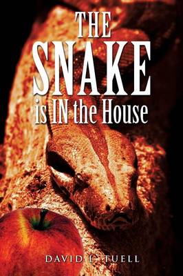 The Snake Is in the House (Paperback)