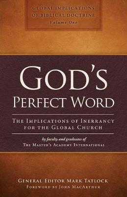 God's Perfect Word: The Implications of Inerrancy for the Global Church (Paperback)