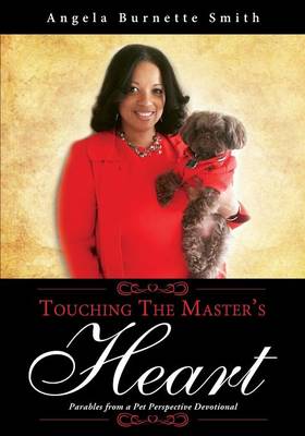 Touching the Master's Heart (Paperback)