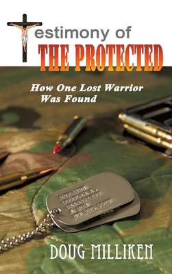 Testimony of the Protected (Hardback)