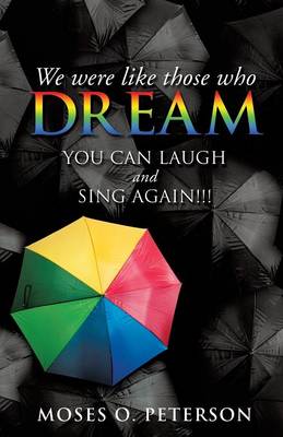 We Were Like Those Who Dream (Paperback)