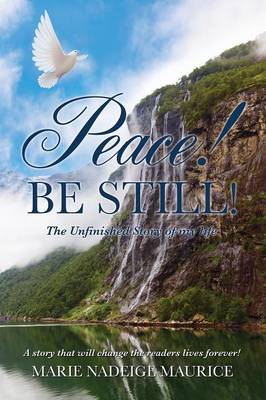 Peace! Be Still! (Paperback)