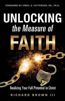 Unlocking the Measure of Faith (Paperback)