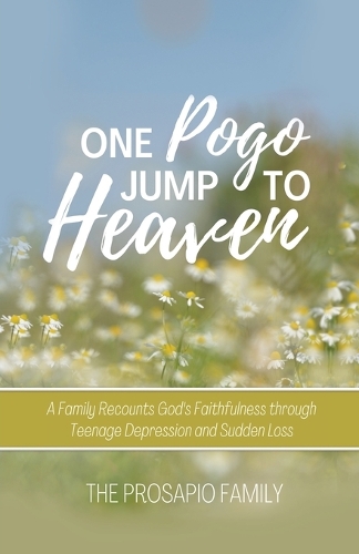 One Pogo Jump to Heaven (Paperback)