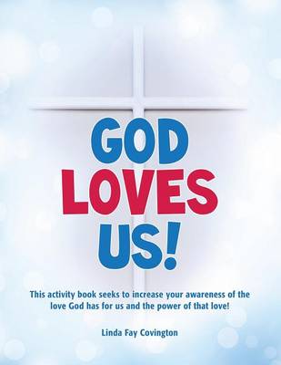 God Loves Us! (Paperback)