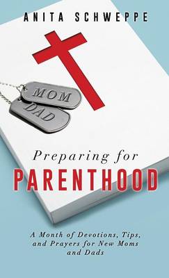 Preparing for Parenthood (Hardback)