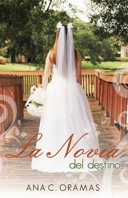 La Novia del Destino (Paperback)