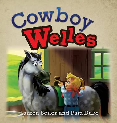 Cowboy Welles (Hardback)