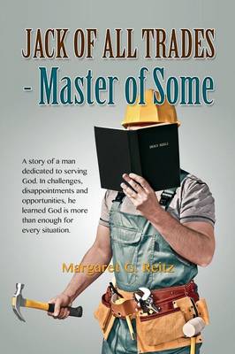 Jack of All Trades - Master of Some (Paperback)