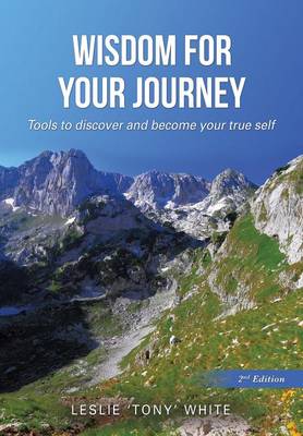 Wisdom for Your Journey (Paperback)