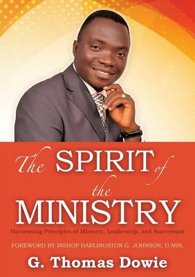 The Spirit of the Ministry (Paperback)