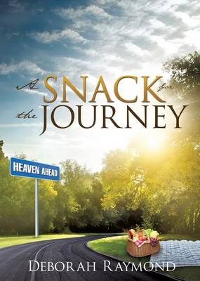 A Snack for the Journey (Paperback)