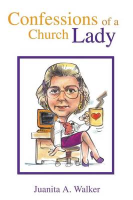 Confessions of a Church Lady (Paperback)