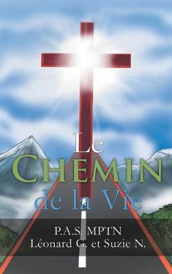 Le Chemin de la Vie (Hardback)