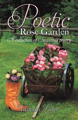 Poetic Rose Garden (Paperback)