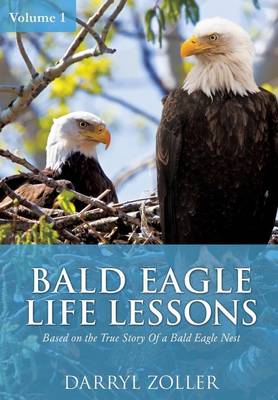 Bald Eagle Life Lessons (Paperback)