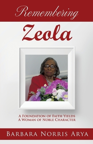 Remembering Zeola (Paperback)