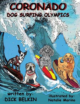 Coronado Dog Surfing Olympics (Paperback)