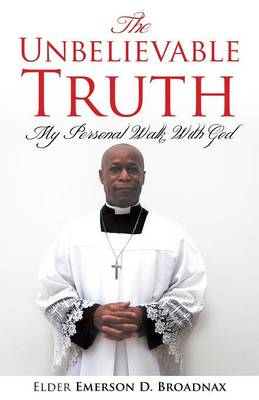 The Unbelievable Truth (Paperback)
