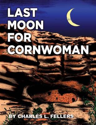 Last Moon for Cornwoman (Paperback)