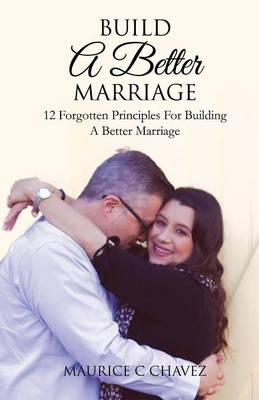 Build a Better Marriage (Paperback)