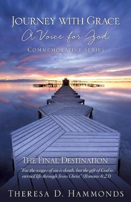 Journey with Grace a Voice for God Commemorative Series (Paperback)