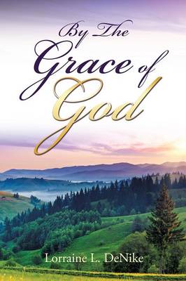 By the Grace of God (Paperback)