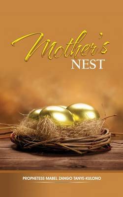 Mother's Nest (Paperback)