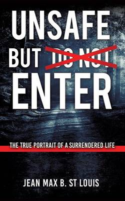 Unsafe But Enter (Paperback)