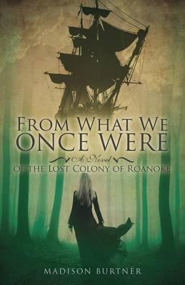 From What We Once Were (Paperback)