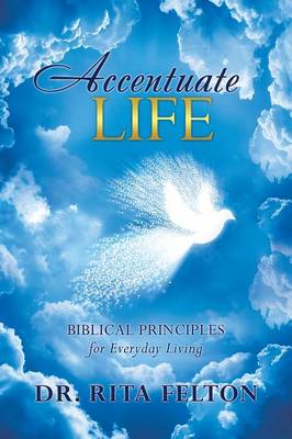 Accentuate Life (Paperback)