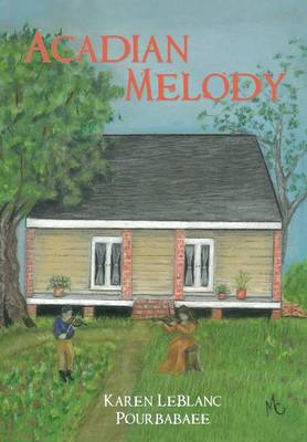 Acadian Melody (Paperback)