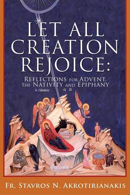 Let All Creation Rejoice (Paperback)