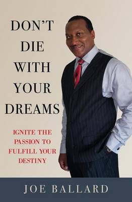 Don't Die with Your Dreams (Paperback)
