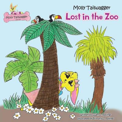 Molly Tailwagger: Lost in the Zoo (Paperback)