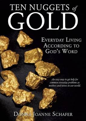 Ten Nuggets of Gold (Paperback)