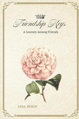 Friendship Keys (Paperback)